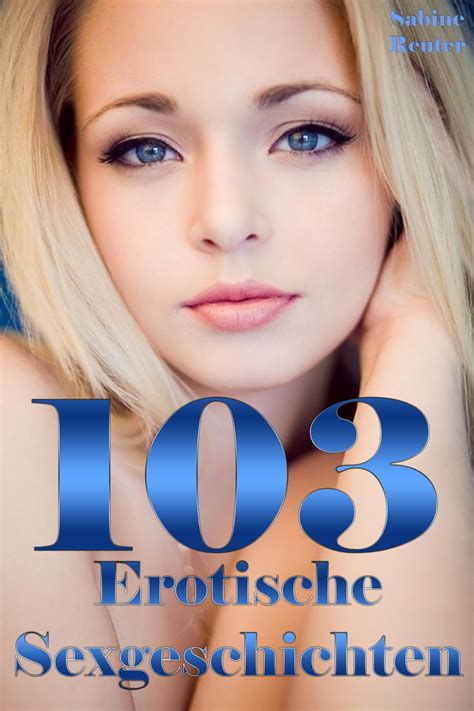 11 beste sexgeschichten|7 Top Seiten für kostenlose Sexgeschichten & Erotikstorys